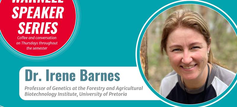 Warnell Seminar Series Dr. Irene Barnes