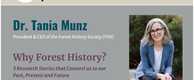 Why Forestry? 3 Research Stories that Connect us to our Past, Present and Future